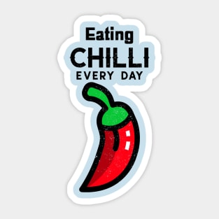 Eating Chilli Every Day Sticker